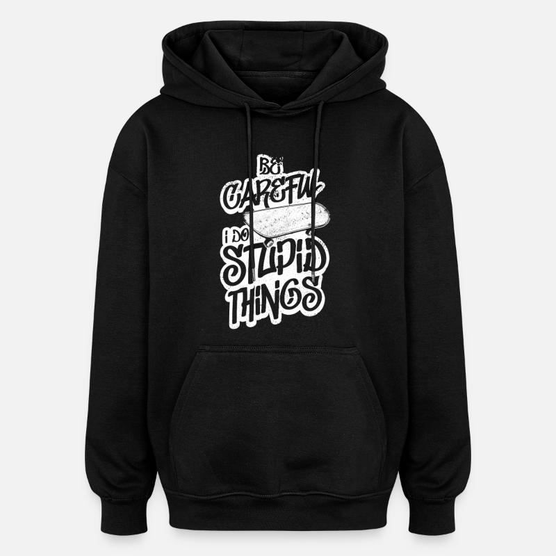 Attention je fais des bêtises - Sweat à capuche oversize unisexe - noir