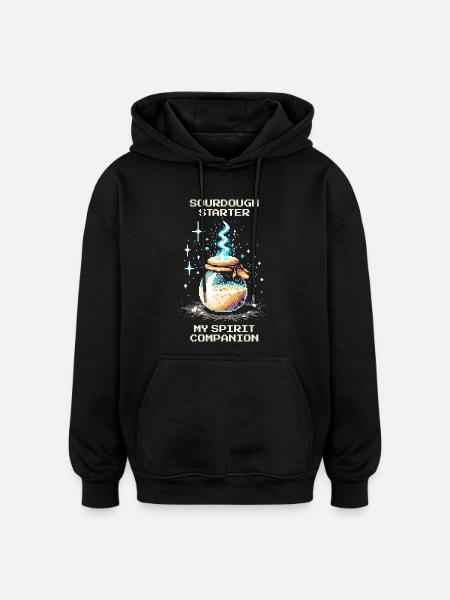 Sourdough: My soul mate | Baking bread - Oversized Unisex Hoodie - black