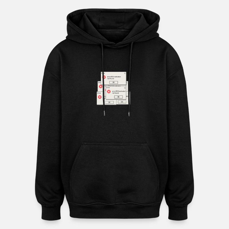 404 Motivation not found - Oversized Unisex Hoodie - black