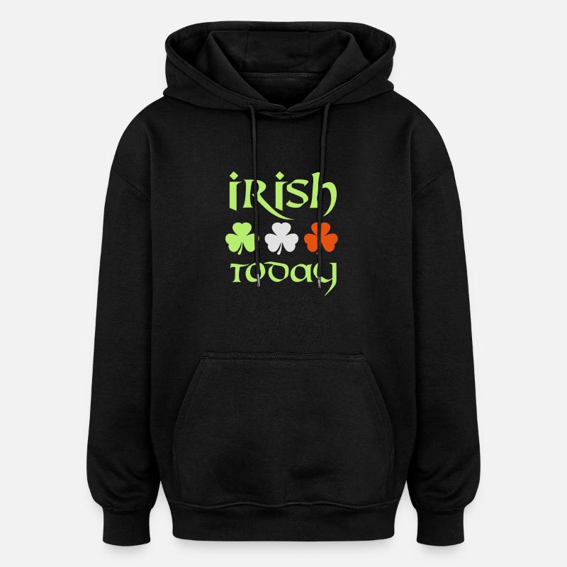 irish today - Sweat à capuche oversize unisexe - noir
