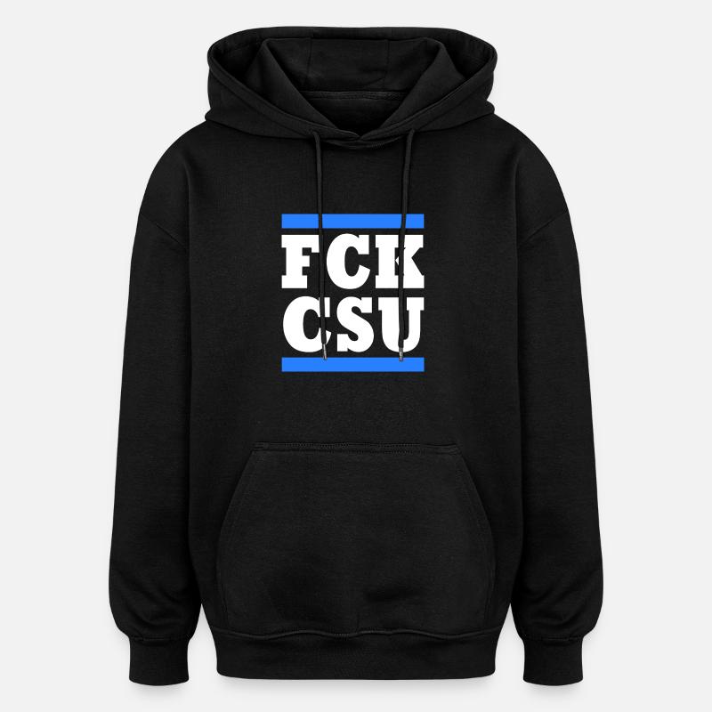 Fck csu - Oversized Unisex Hoodie - black