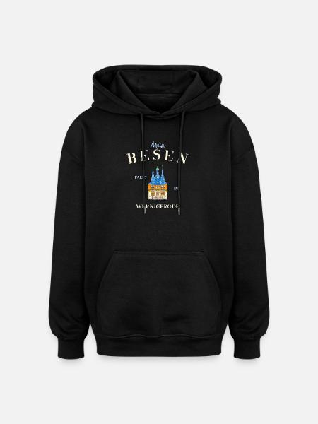 Mein Besen parkt in Wernigerode - Oversized Unisex Hoodie - Schwarz