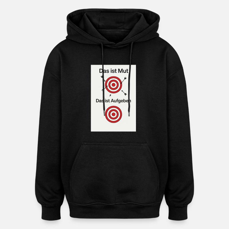 Le courage d’essayer - Sweat à capuche oversize unisexe - noir