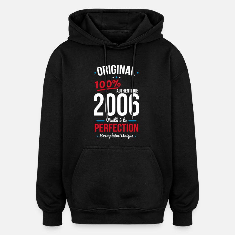 2006 – Original – Einzigartiges Exemplar - Oversized Unisex Hoodie - Schwarz