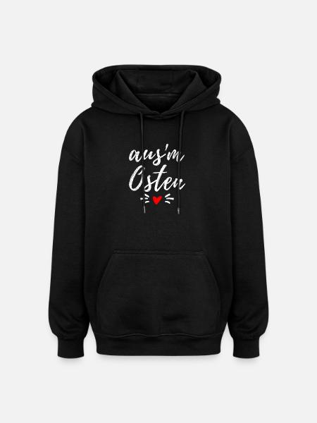 Osten - Ossi - Ost Deutschland - Mauerfall - Oversized Unisex Hoodie - Schwarz