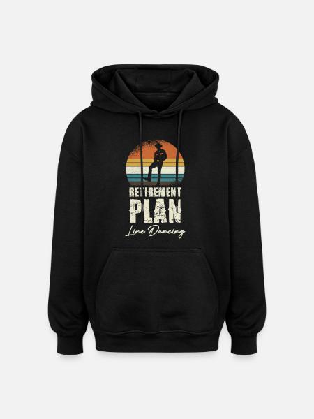 Retirement Line Dance Sunset - Oversized Unisex Hoodie - black