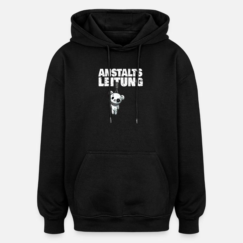 Anstaltsleitung Teddy - Oversized Unisex Hoodie - Schwarz
