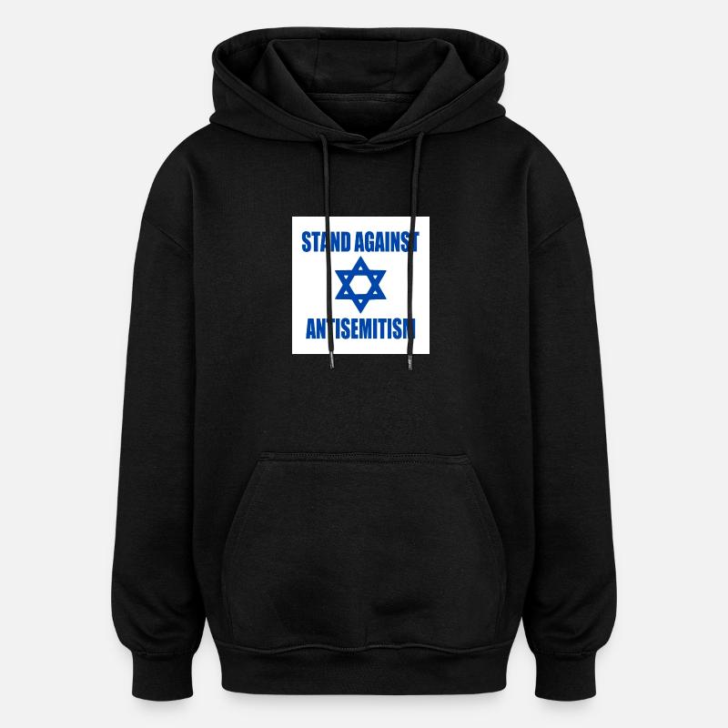 stand against antisemitism - Sweat à capuche oversize unisexe - noir