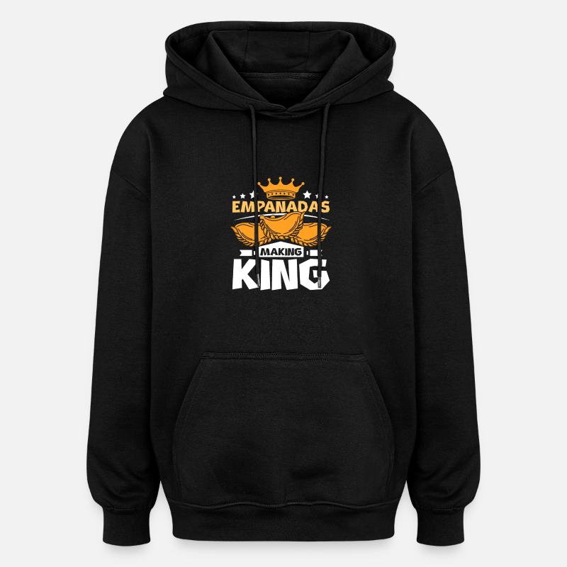 Empanadas faisant roi - Sweat à capuche oversize unisexe - noir
