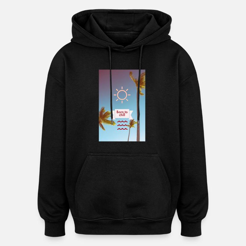 né pour se détendre - Sweat à capuche oversize unisexe - noir