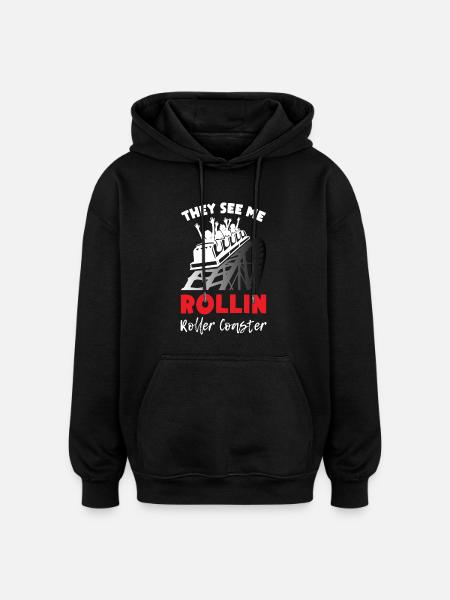 They See Mee Rollin Roller Coaster - Oversized Unisex Hoodie - Schwarz