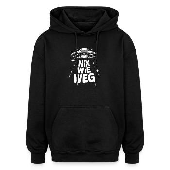 NIX WIE WEG UFO Spruch - Oversized Unisex Hoodie - Schwarz - Vorne - Noah (186cm)