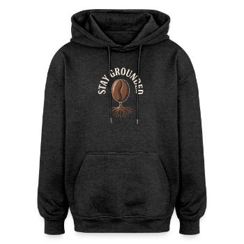 Stay Grounded Kaffee Bohne Mit Wurzeln - Oversized Unisex Hoodie - Anthrazit - Vorne - Noah (186cm)