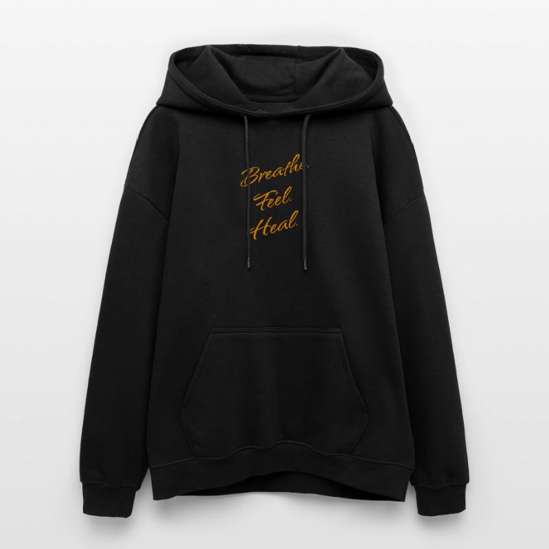 B r e a t h e. Feel. Heal. – Breathwork Mantra Oversized Unisex Hoodie