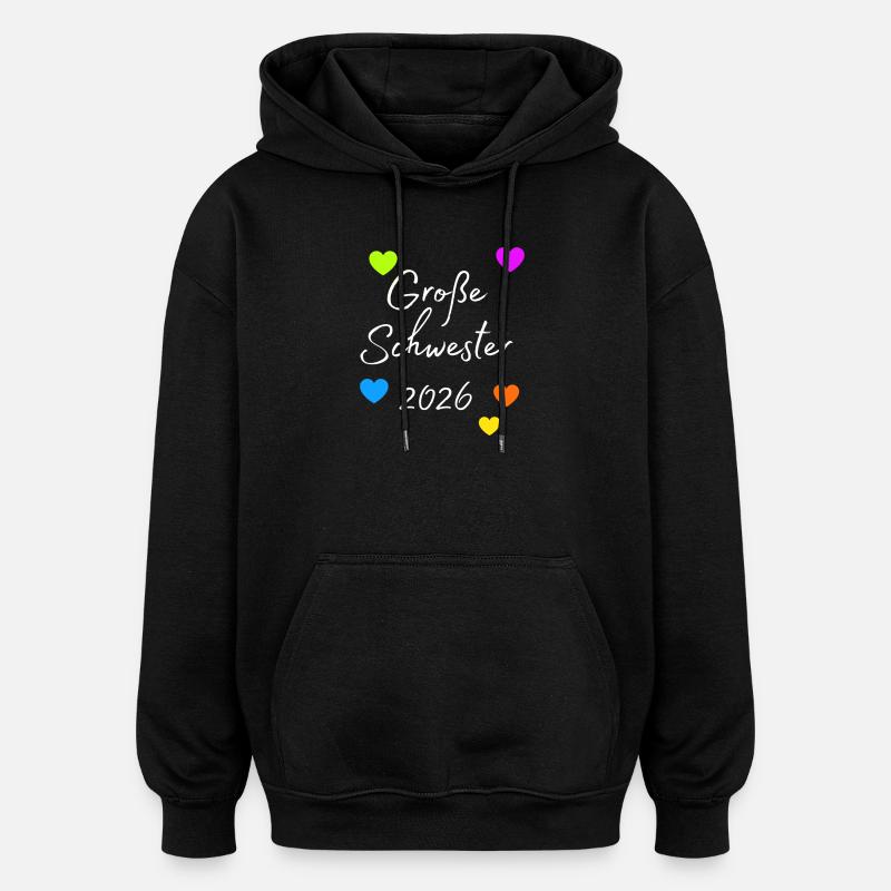 Große Schwester 2026 Herzdruck - Oversized Unisex Hoodie - Schwarz