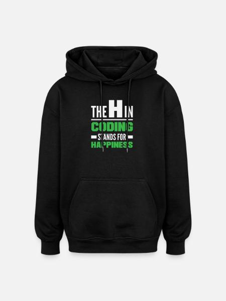 Coding Happiness Programmierer - Oversized Unisex Hoodie - Schwarz