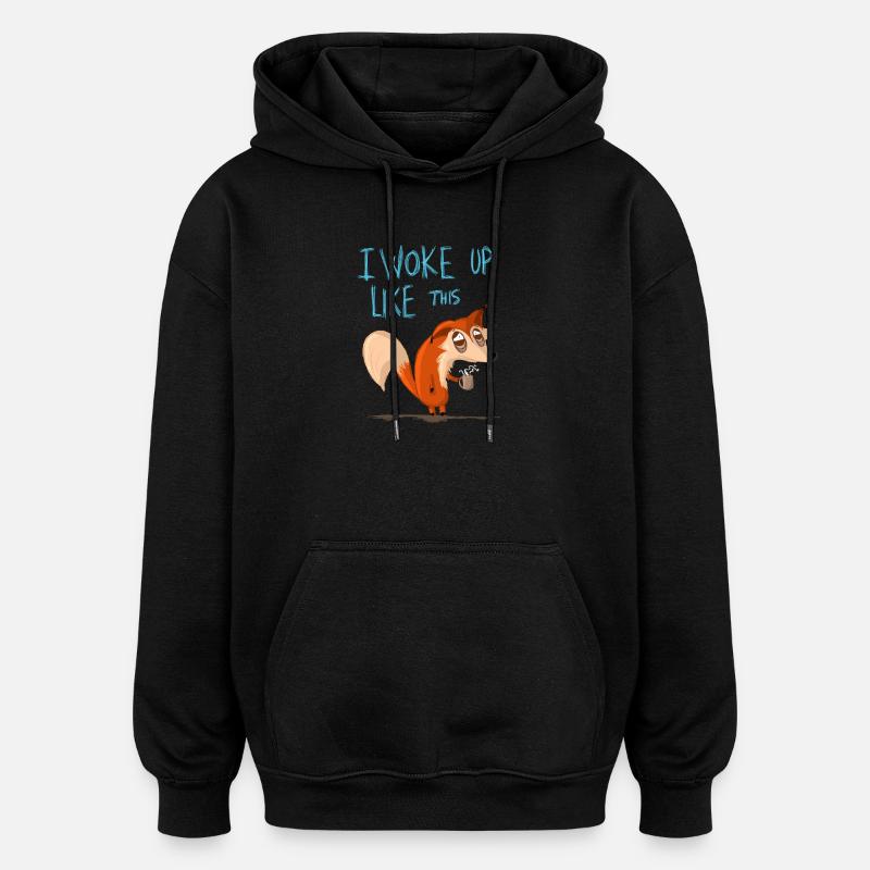 Je me suis réveilléComme ça - Sweat à capuche oversize unisexe - noir