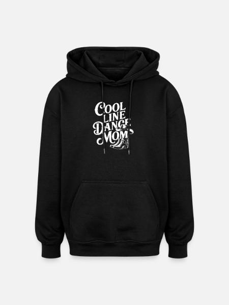 Line Dance Mom: Cool lettering - Oversized Unisex Hoodie - black