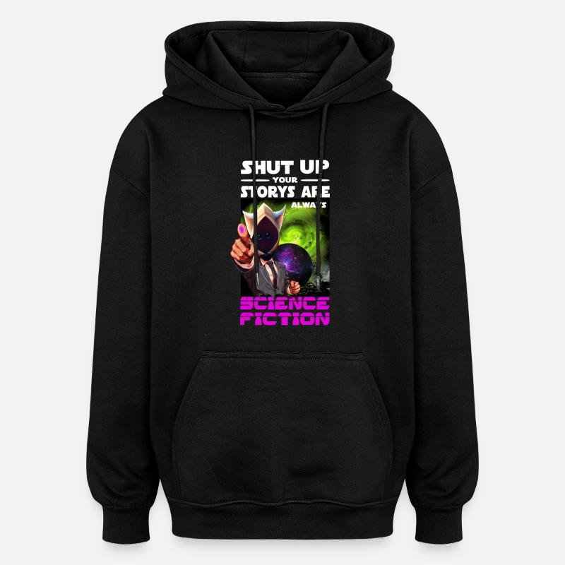 Dicton de science-fiction - Sweat à capuche oversize unisexe - noir