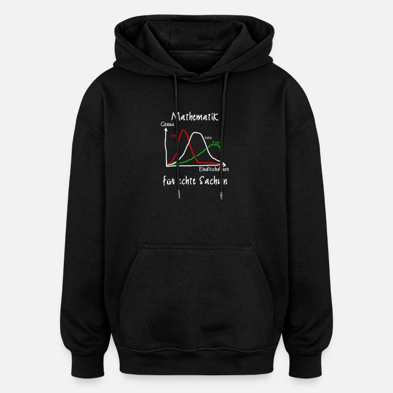 Ditschn - Mathematik für echte Sachsen - Oversized Unisex Hoodie - Schwarz