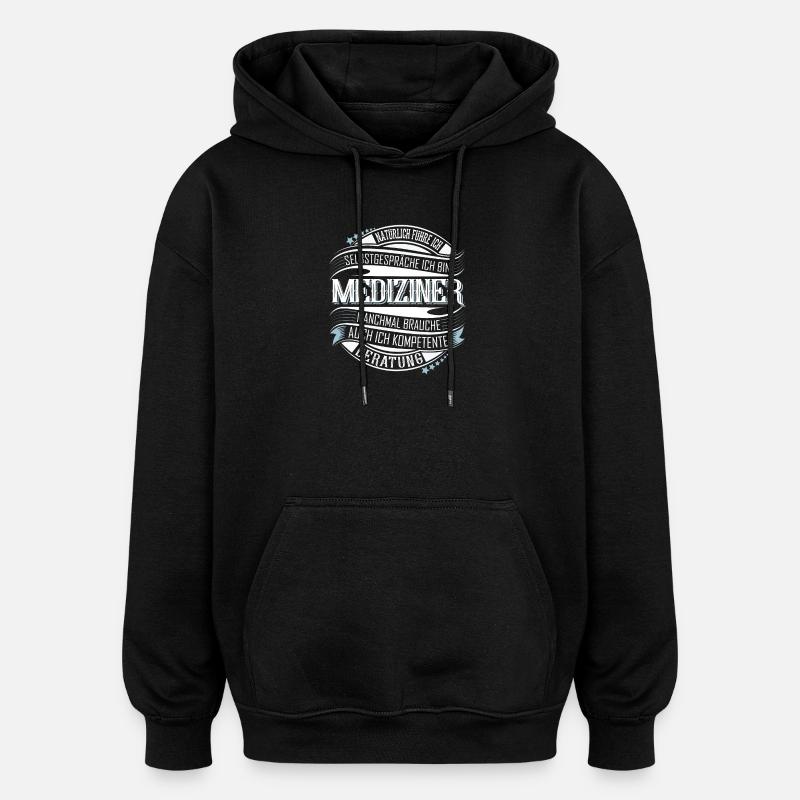 Mediziner - Oversized Unisex Hoodie - Schwarz