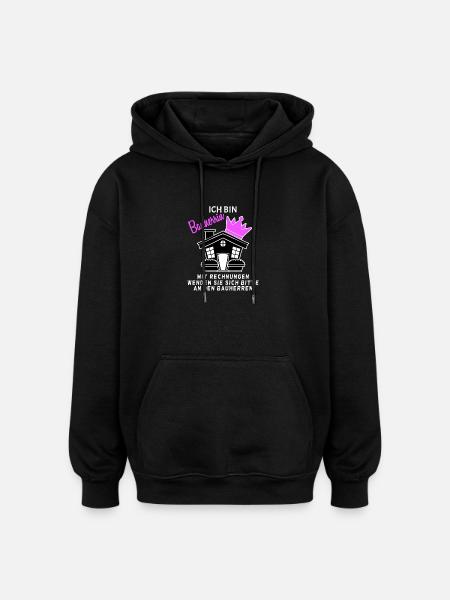Bauherrin Hausbau - Oversized Unisex Hoodie - Schwarz