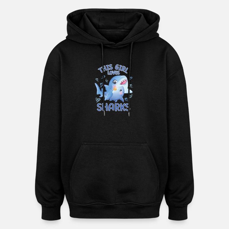 Dieses Maedchen Liebt Haie - Oversized Unisex Hoodie - Schwarz