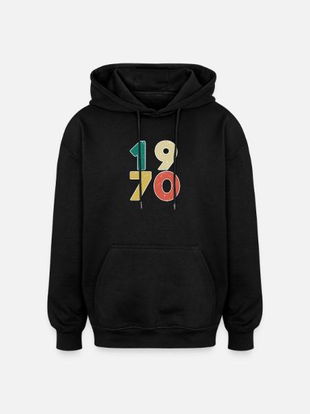 1970 - Born 1970 - Built in 1970 - Oversized Unisex Hoodie - black