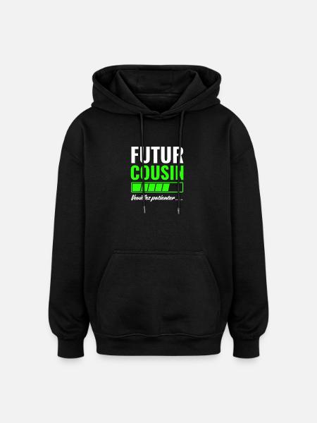 Future cousin please wait - Oversized Unisex Hoodie - black