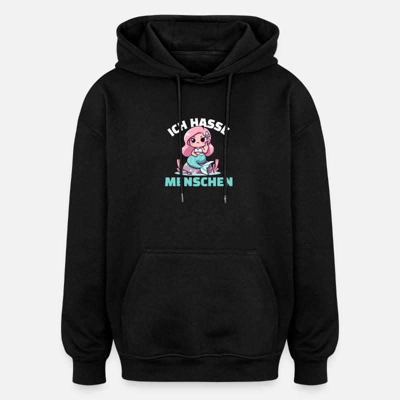 Sirène effrontée avec un message cynique - Sweat à capuche oversize unisexe - noir