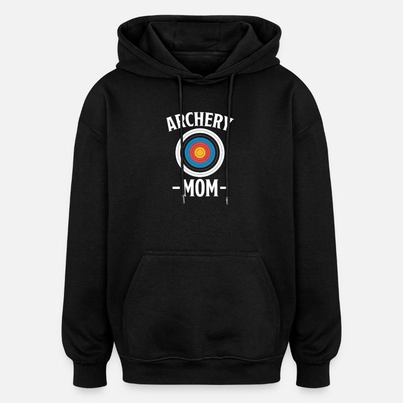 Bogenschießen Spruch Mutter Bogenschießen Geschenk - Oversized Unisex Hoodie - Schwarz