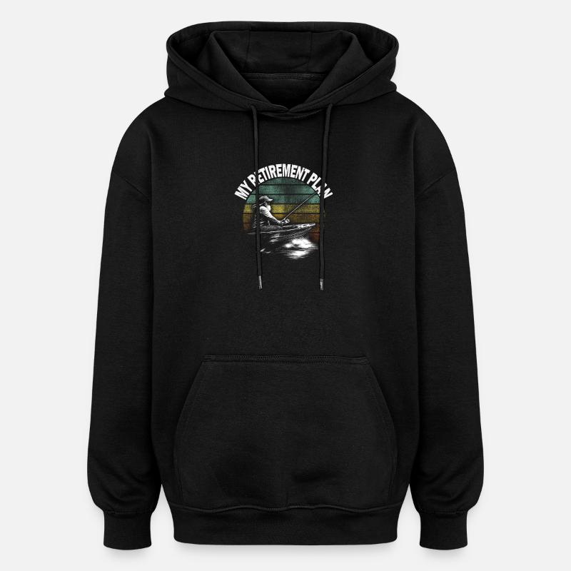 Mein Ruhestand Plan: Angler im Boot - Oversized Unisex Hoodie - Schwarz