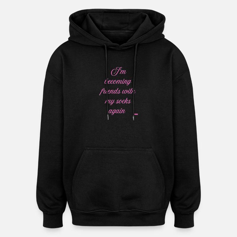 Wieder Freunde werden mit My Socks - Oversized Unisex Hoodie - Schwarz