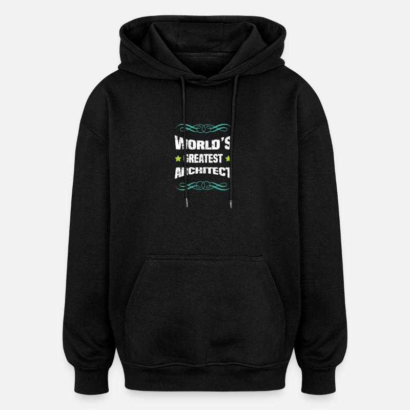 Le meilleur architecte du monde - Sweat à capuche oversize unisexe - noir