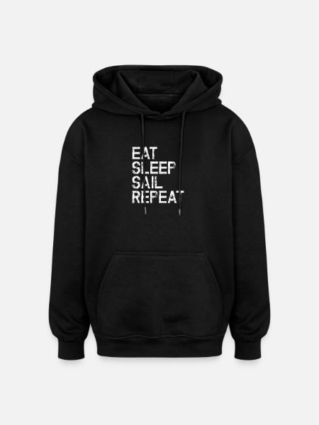 Nautic Design Eat Sleep Sail Repeat - Oversized Unisex Hoodie - black