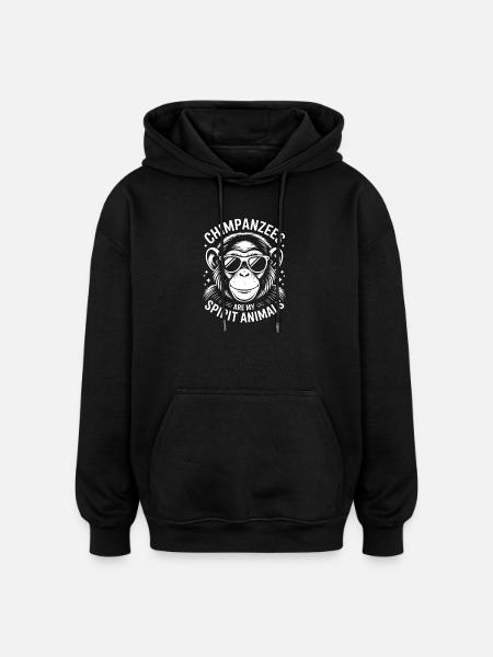 Chimpanzee Saying Monkey Funny Chimpanzee Gift - Oversized Unisex Hoodie - black