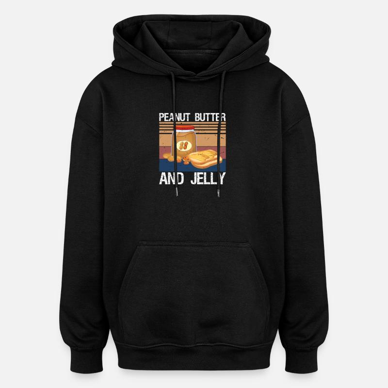 Beurre de cacahuète et confiture - Sweat à capuche oversize unisexe - noir