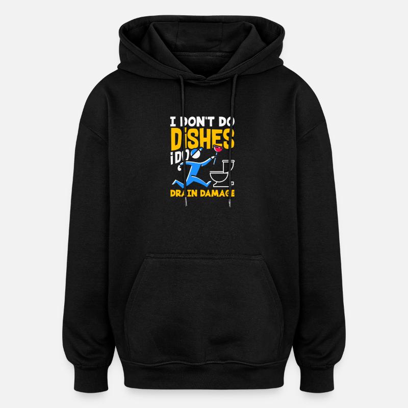 Toilet Clogging Master Funny - Oversized Unisex Hoodie - black