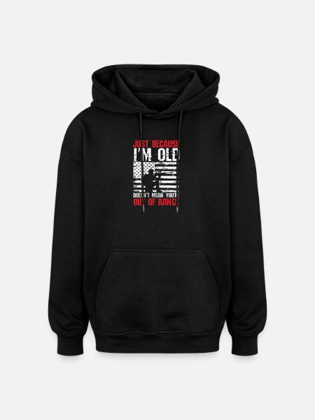 Old But Not Out Of Range - Oversized Unisex Hoodie - black