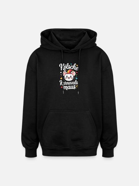 Kölsche Karnevalsmaus Karneval Köln Kölner Maus - Oversized Unisex Hoodie - Schwarz