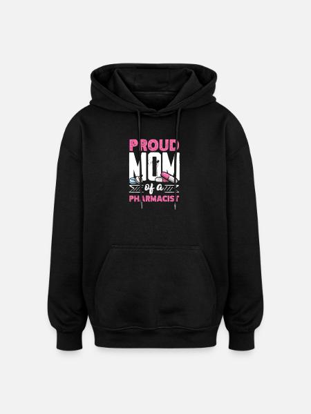 Fière mère d’un pharmacien - Sweat à capuche oversize unisexe - noir