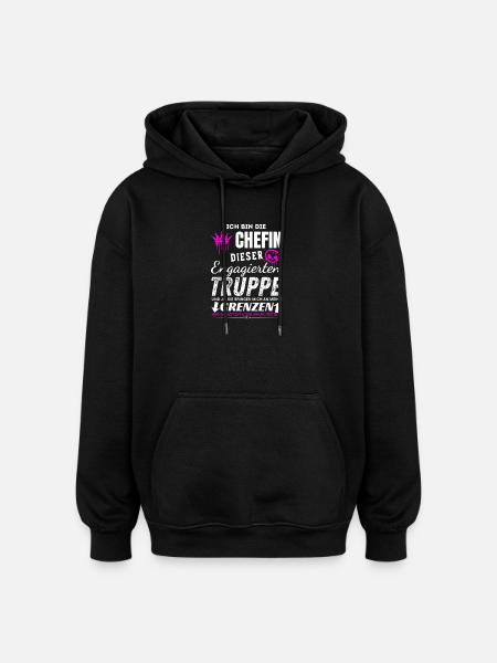 Chefin dieser Engagierten Truppe Chefin Geschenke - Oversized Unisex Hoodie - black