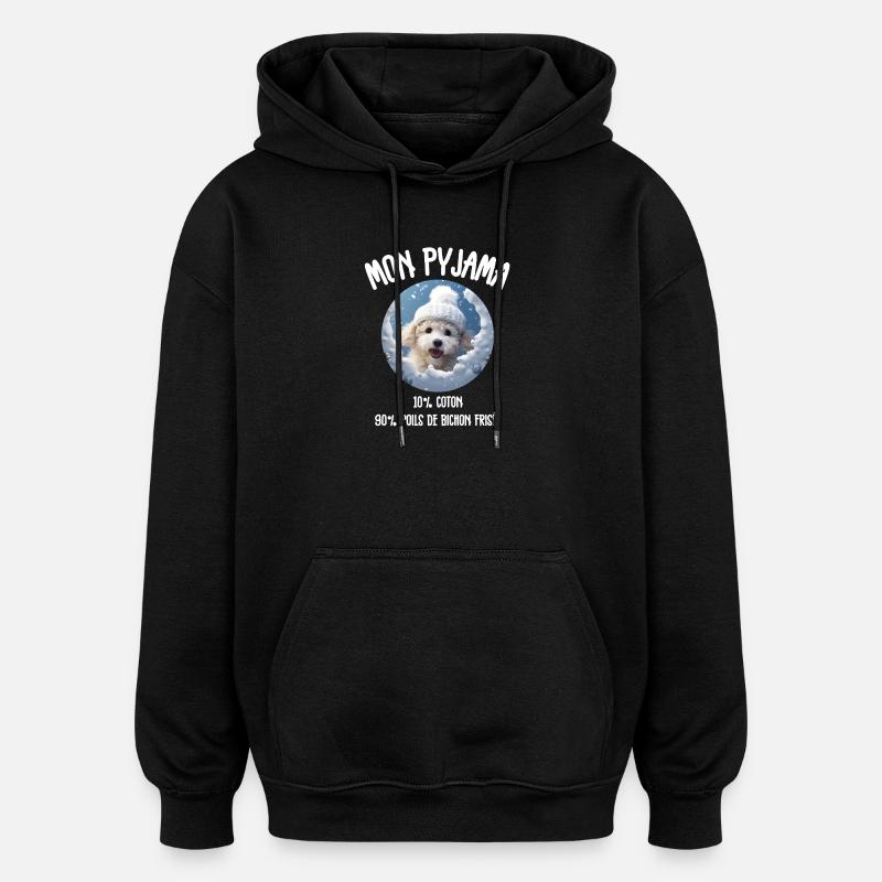 Pyjama Drôle Chien Bichon - Sweat à capuche oversize unisexe - noir