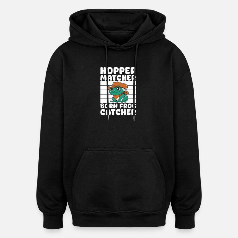 Frog Catcher Hopper Matcher Frog - Oversized Unisex Hoodie - black