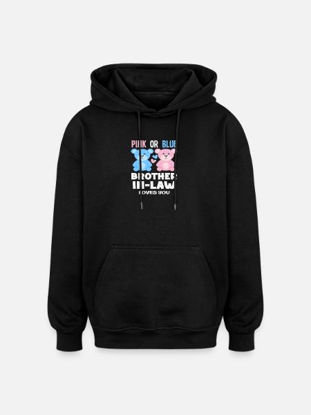 Pink Oder Blau Stiefbruder Liebt Dich - Oversized Unisex Hoodie - Schwarz
