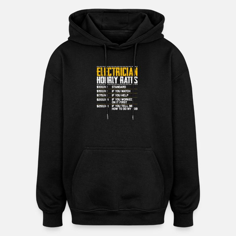 Humour horaire d’électricien - Sweat à capuche oversize unisexe - noir