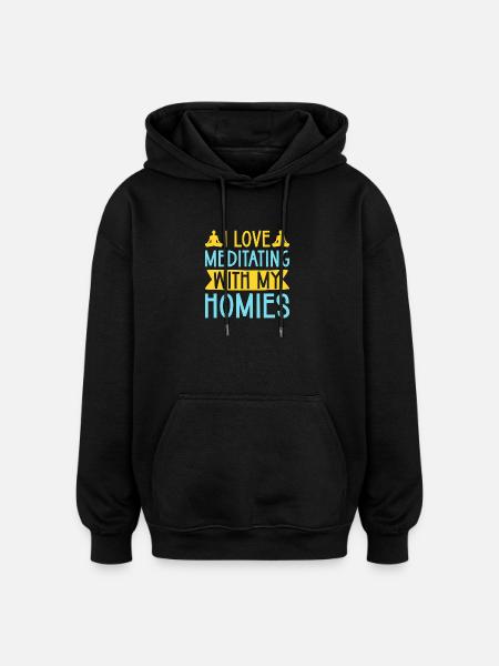 Yoga Ik hou van mediteren met mijn vrienden Grappige Yoga - Oversized uniseks hoodie - zwart
