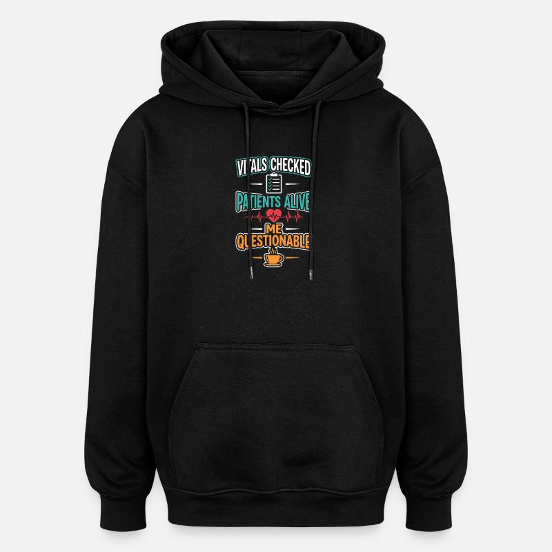 Night Shift Nurse, Tired - Oversized Unisex Hoodie - black