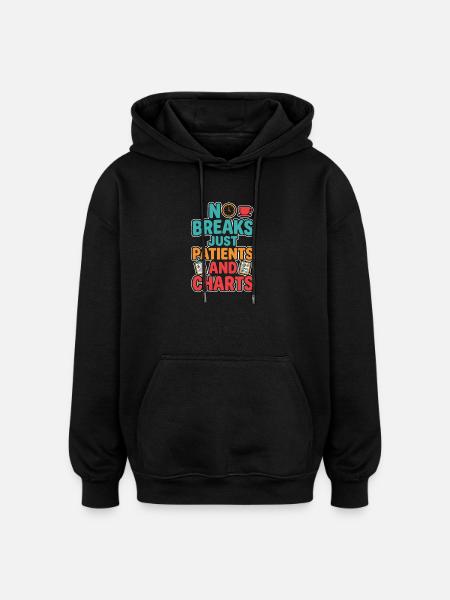 Night Shift Nurse, Tired - Oversized Unisex Hoodie - black