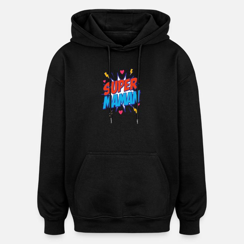 Super Maman - Sweat à capuche oversize unisexe - noir